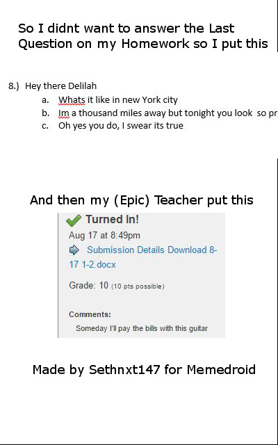 MY Teacher is actually Awesome - meme