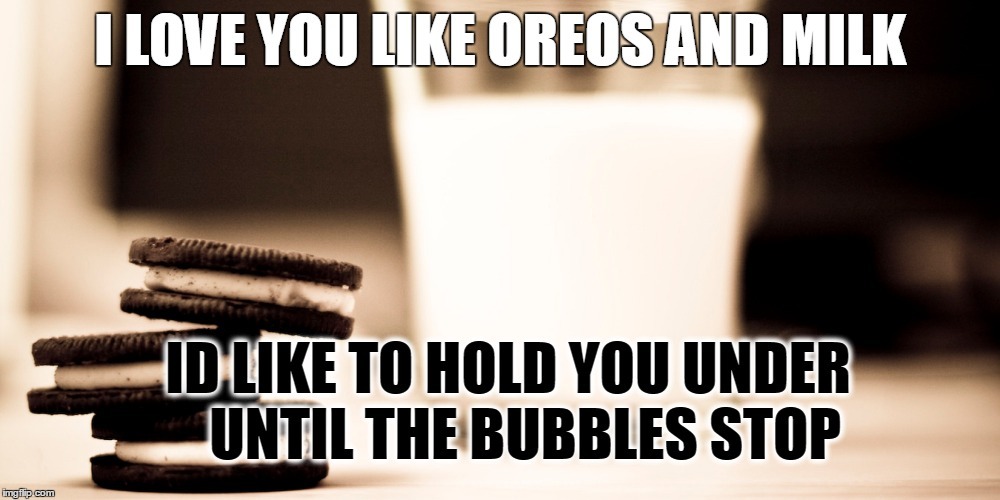 Oreos and Milk - meme
