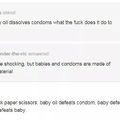 remember Condoms prevent babies