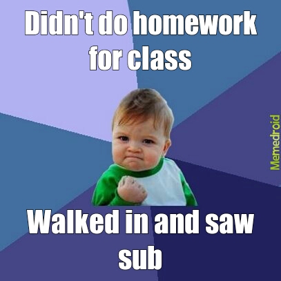No homework - meme