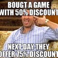 steam and discounts...