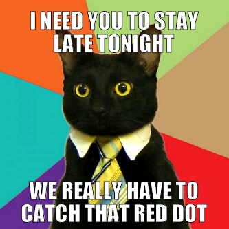 Yeah if you could stay late ...that would be great! - meme