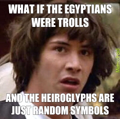 ancient trolls - meme