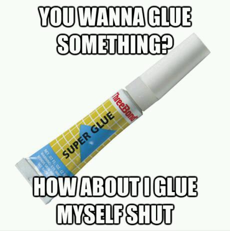 Glue - meme