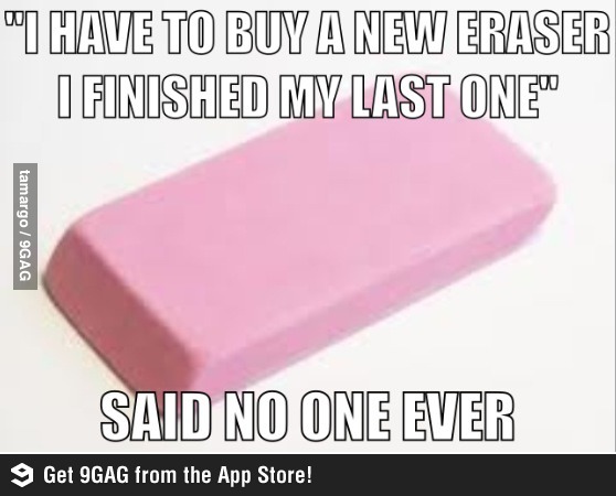 I bought have bought a new. Пэнсил Мем. Браун пенсил Мем. Its an/a Eraser.