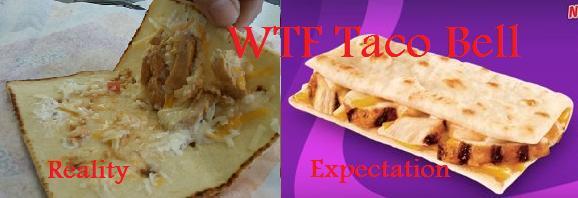 Taco Bell has quality food. - meme