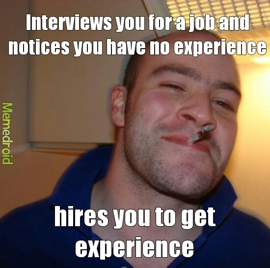 wish all jobs were like this - meme