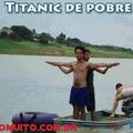 Titanic de pobre