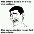 Aaah les accident 