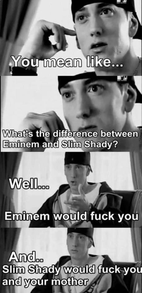 The real slim shady - Meme subido por chief_firebeard :) Memedroid