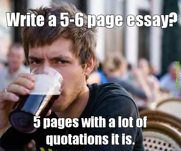 essays are killing me! - meme
