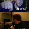 BROFIST