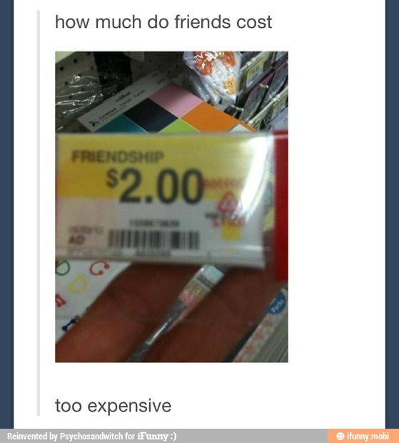 Buying friends - meme