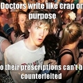 Its true, says the doctor.
