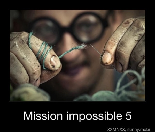 Mission Impossible - meme