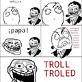 Troll trolled