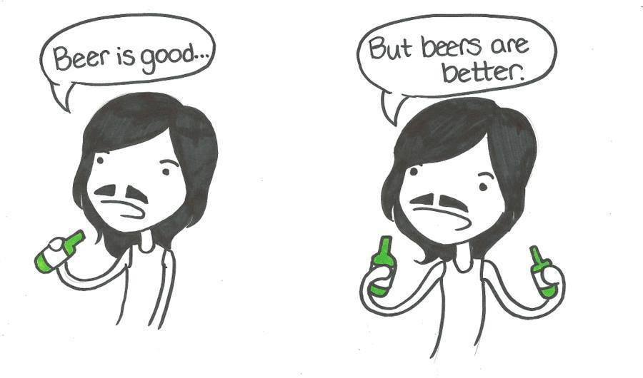 beers are ALWAYS better - meme