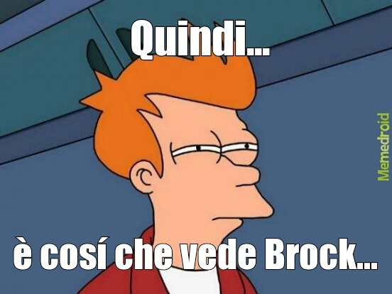 Brock - meme