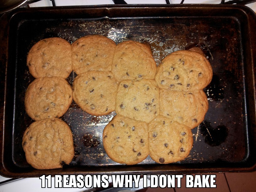 I really cant bake - meme