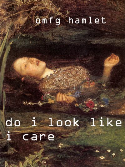 Come on Hamlet - meme