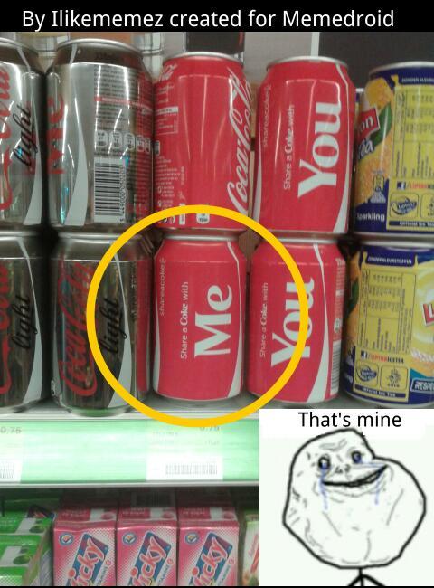 Forever alone coca cola - meme