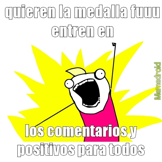 positivos para todos - meme