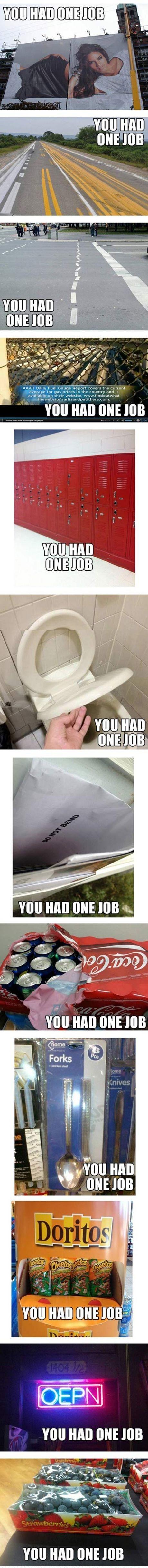 You HAD one job - meme