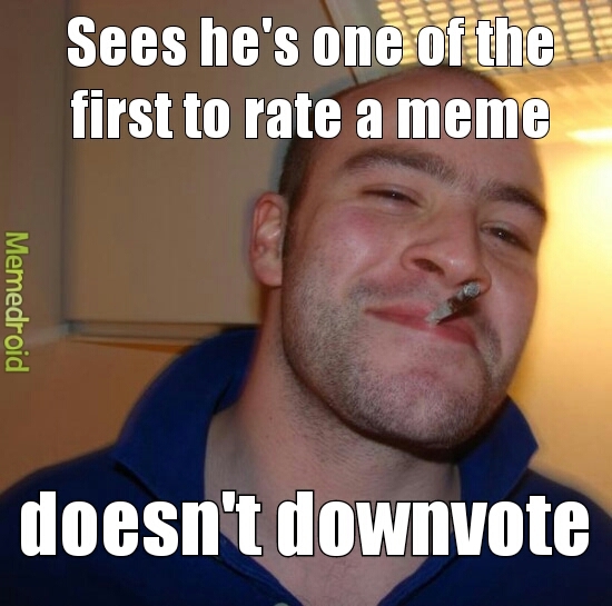 here come the downvotes - meme