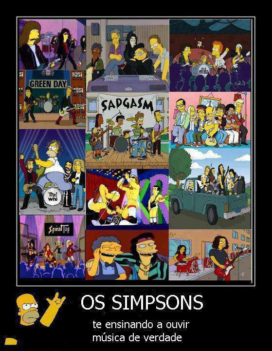 Simpsons,desde sempre nos ensinando a escutar boa música - meme