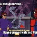 your sucked now spiderman