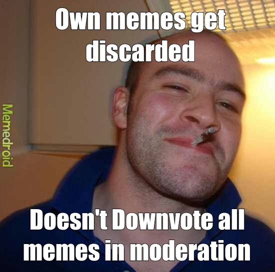 common ppl, moderate like Steve would!!! - meme