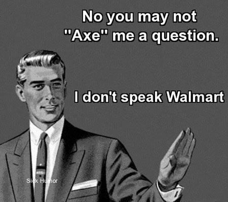 Dont axe me a question... - meme