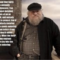 George RR Martin telling the truth