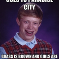 Bad Luck Brian...
