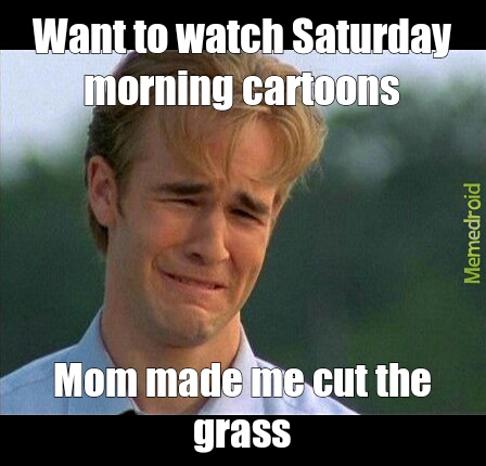 Damn grass - meme