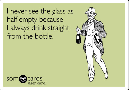 who really needs a glass? - meme