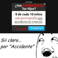 Si, accidente...