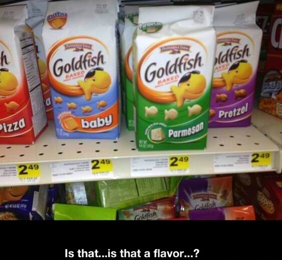 Baby flavored Goldfish..? - meme