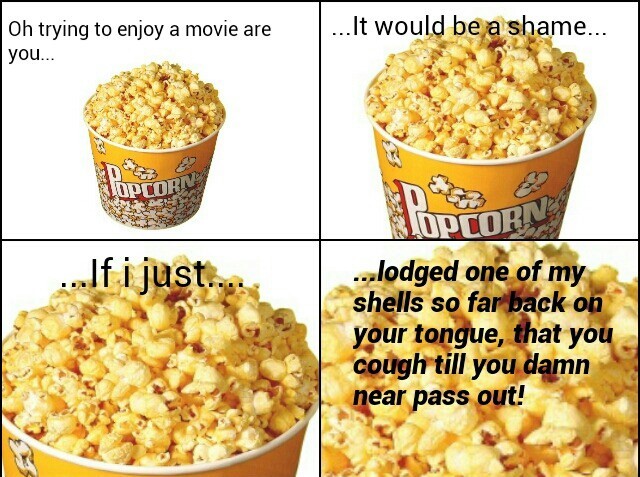 popcorn movie shame - meme