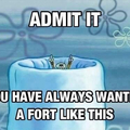 Admit it!