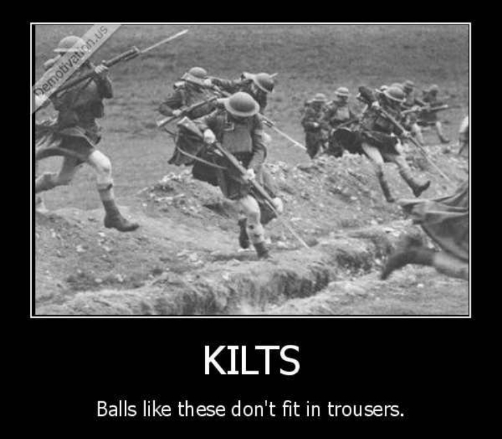 Liked my balls. Килт Мем. Kilt meme. Balls like these don't Fit in trousers.