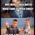 swag is for faggs style is for men