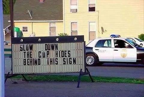 Epic Sign Owns the cops again xD - meme