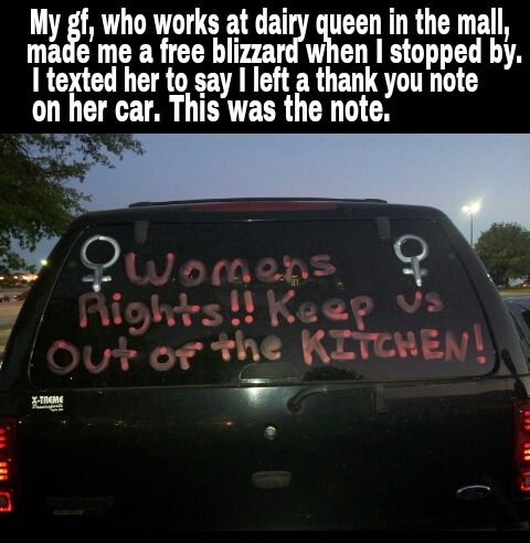 This was payback for her writing for sale on my car. - meme