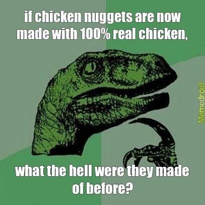 nuggets made of babies! - meme