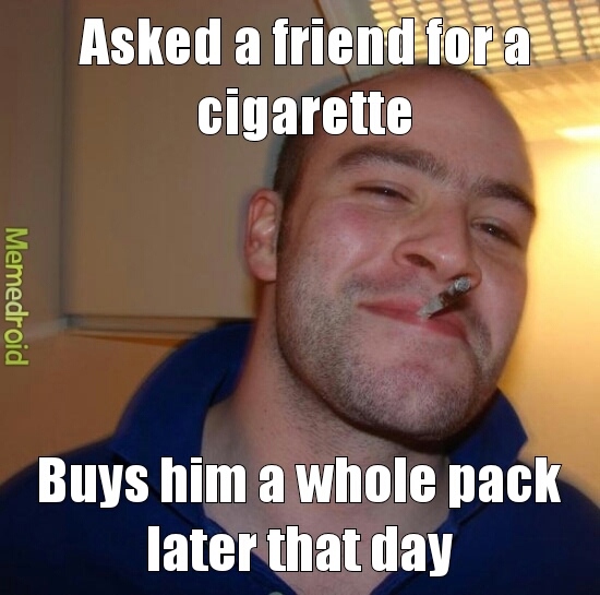 Cigarette - meme