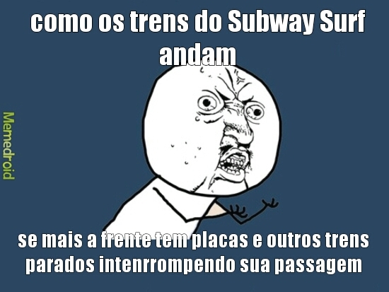 subway surf - meme