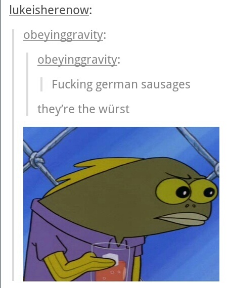 The würst - meme