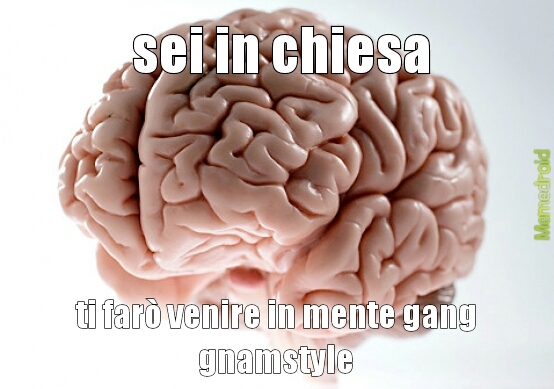 scumbag brain - meme