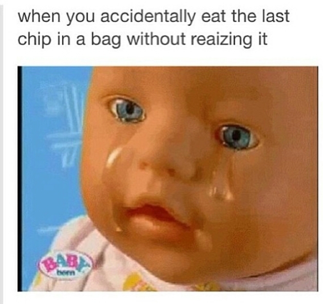 why would a chip bag do something so cruel - meme